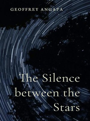 cover image of The Silence between the Stars